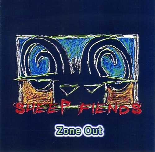 The Sheep Fiends Zone Out Album Art