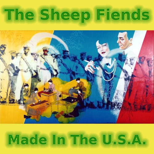 The Sheep Fiends Made In The U.S.A. Album Art